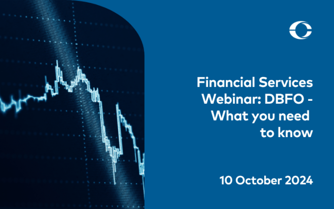 Financial Services Webinar: DBFO – What You Need to Know